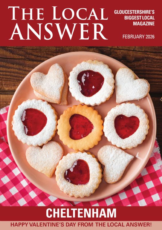 Cheltenham: Click here to read online The Local Answer Magazine, Cheltenham edition, February 2026