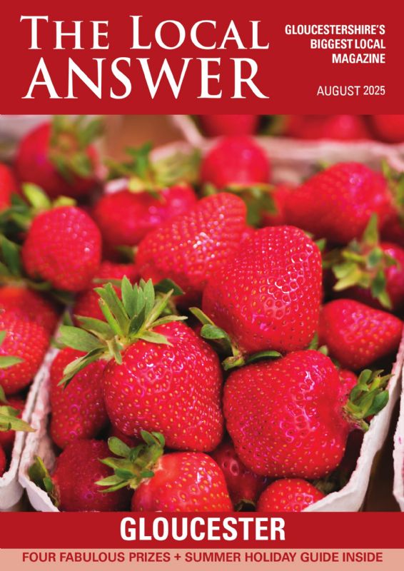 The Local Answer Magazine, Gloucester edition, August 2025