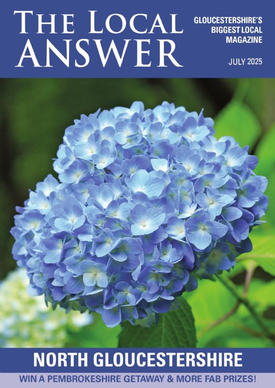 The Local Answer Magazine, North Gloucestershire edition, July 2025