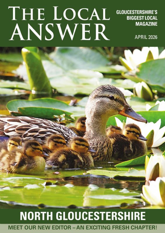 The Local Answer Magazine, North Gloucestershire edition, April 2026