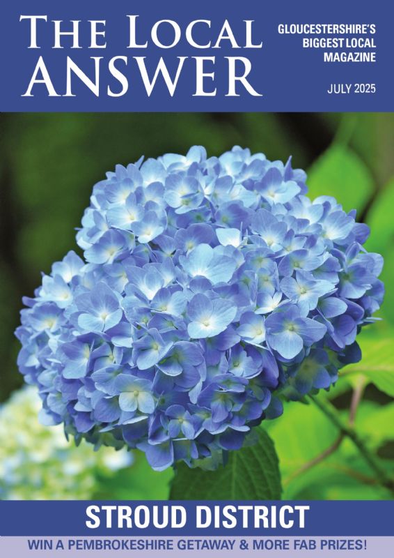 The Local Answer Magazine, Stroud District edition, July 2025