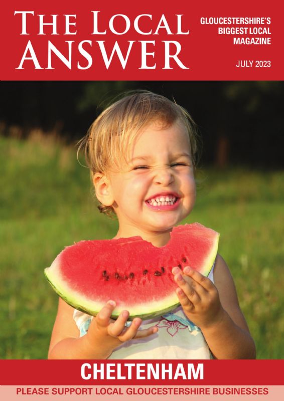 The Local Answer Magazine, Cheltenham edition, July 2023