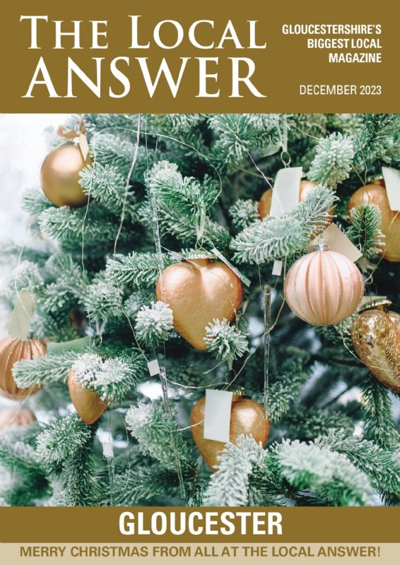 The Local Answer Magazine, Gloucester edition, December 2023
