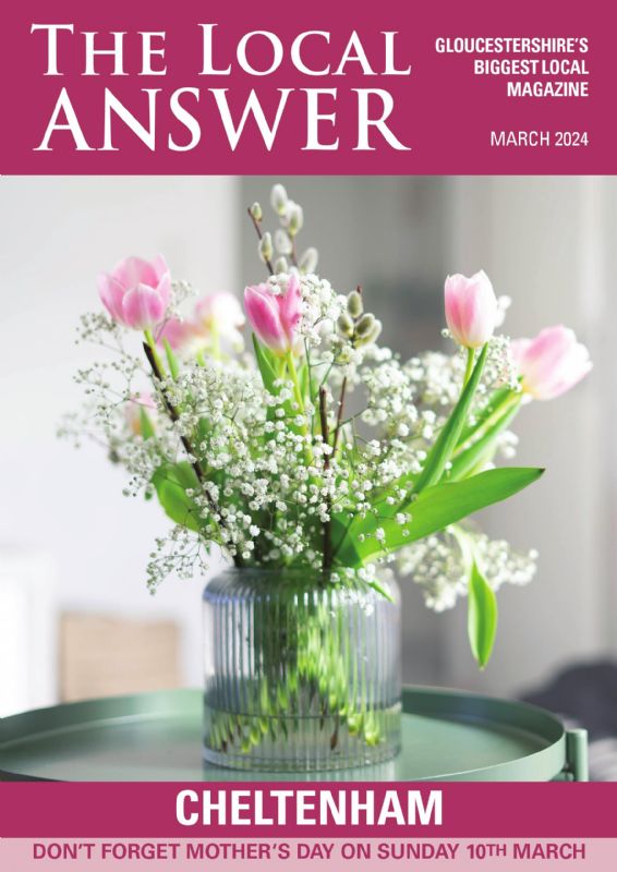 The Local Answer Magazine, Cheltenham edition, March 2024