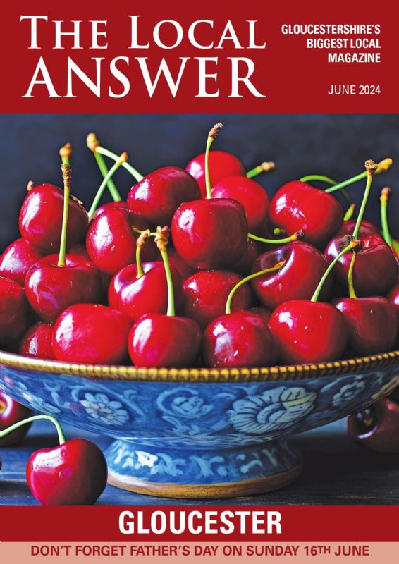 The Local Answer Magazine, Gloucester edition, June 2024